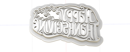 3D Model to Print Your Own Happy Thanksgiving Cookie Cutter DIGITAL FILE ONLY